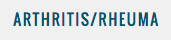 Arthritis / Rheuma